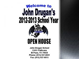 John Drugan School 12451 Pellicano El Paso TX