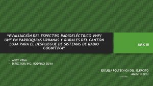 EVALUACIN DEL ESPECTRO RADIOELCTRICO VHF UHF EN PARROQUIAS