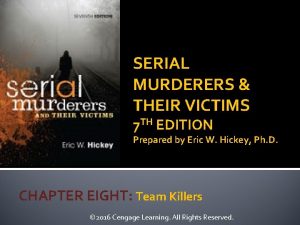 SERIAL MURDERERS THEIR VICTIMS 7 TH EDITION Prepared