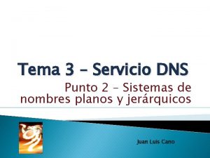 Tema 3 Servicio DNS Punto 2 Sistemas de