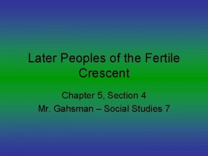 Later Peoples of the Fertile Crescent Chapter 5