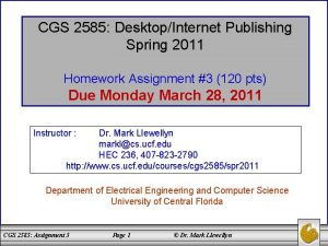 CGS 2585 DesktopInternet Publishing Spring 2011 Homework Assignment