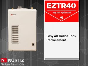 Easy 40 Gallon Tank Replacement Tank Comparison Gas