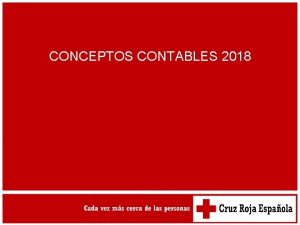 CONCEPTOS CONTABLES 2018 CONCEPTOS CONTABLES 2018 LA VISION