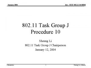 January 2004 doc IEEE 802 11 0480 R