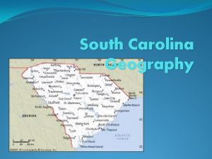 South Carolina Geography What is the coastal zone