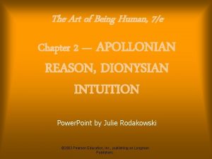 The Art of Being Human 7e APOLLONIAN REASON