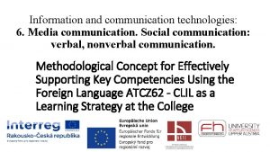 Information and communication technologies 6 Media communication Social