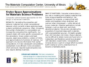 The Materials Computation Center University of Illinois Duane