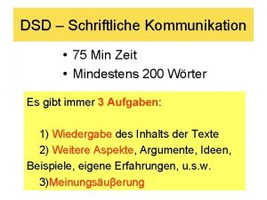 DSD Schriftliche Kommunikation 75 Min Zeit Mindestens 200