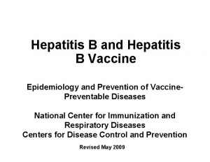 Hepatitis B and Hepatitis B Vaccine Epidemiology and