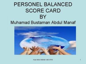 PERSONEL BALANCED SCORE CARD BY Muhamad Bustaman Abdul