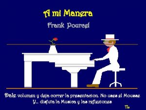 A mi Manera Frank Pourcel Dale volumen y