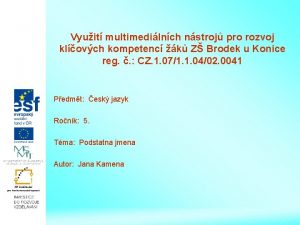 Vyuit multimedilnch nstroj pro rozvoj klovch kompetenc k