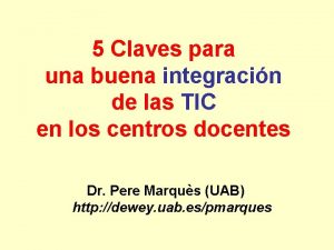 5 Claves para una buena integracin de las