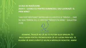 10 ZILE DE RUGCIUNE ZIUA 9 LUCREZ EU