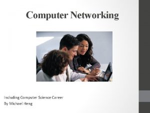 Computer Networking Including Computer Science Career By Michael