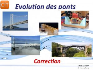Evolution des ponts Correction Cre par O VALMARY