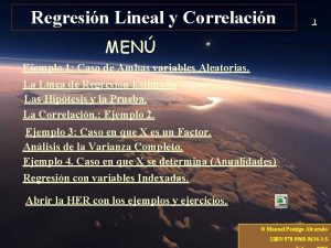 Regresin Lineal y Correlacin 1 MEN Ejemplo 1