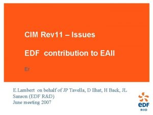 CIM Rev 11 Issues EDF contribution to EAII