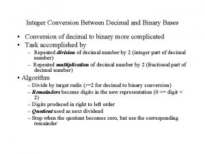 Integer Conversion Between Decimal and Binary Bases Conversion