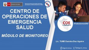 CENTRO DE OPERACIONES DE EMERGENCIA SALUD MDULO DE