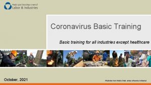 Coronavirus Basic Training Basic training for all industries