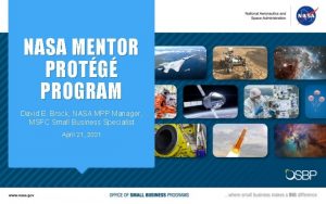 NASA MENTOR PROTG PROGRAM David E Brock NASA