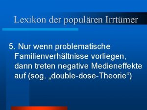 Lexikon der populren Irrtmer 5 Nur wenn problematische