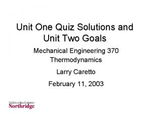 Unit One Quiz Solutions and Unit Two Goals