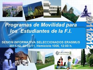 Programas de Movilidad para los Estudiantes de la