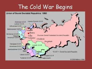 The Cold War Begins Allies Become Enemies 1