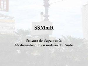 SSMm R Sistema de Supervisin Medioambiental en materia