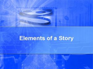 Elements of a Story Freytags Plot Diagram climax