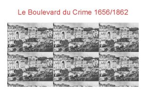 Le Boulevard du Crime 16561862 Du Boulevard du