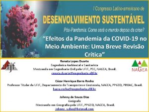 Efeitos da Pandemia da COVID19 no Meio Ambiente