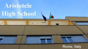 Aristotele High School Rome Italy Aristotele until now