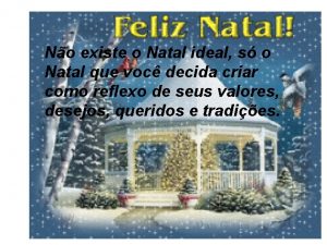 No existe o Natal ideal s o Natal