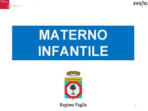 MATERNO INFANTILE 1 Selezione set di indicatori per