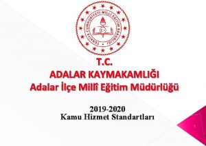 T C ADALAR KAYMAKAMLII Adalar le Mill Eitim