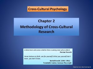 CrossCultural Psychology Chapter 2 Methodology of CrossCultural Research