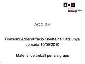 AOC 2 0 Consorci Administraci Oberta de Catalunya