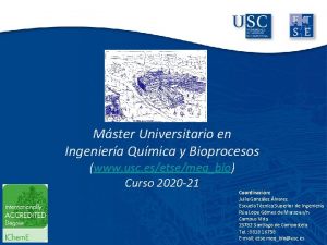 Mster Universitario en Ingeniera Qumica y Bioprocesos www