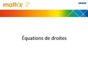 quations de droites 1 Lire graphiquement A lordonne