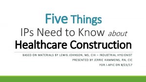 Five Things IPs Need to Know about Healthcare