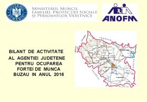 BILANT DE ACTIVITATE AL AGENTIEI JUDETENE PENTRU OCUPAREA