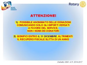 ATTENZIONE 1 POSSIBILE ANONIMATO DELLE DONAZIONI COMUNICANDO SOLO