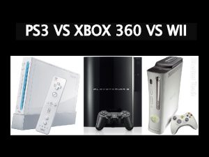 PS 3 VS XBOX 360 VS WII Video