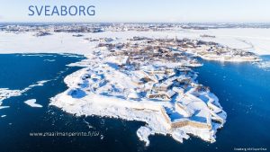 SVEABORG www maailmanperinto fisv Sveaborg bild Super Otus