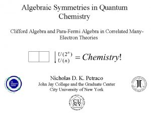Algebraic Symmetries in Quantum Chemistry Clifford Algebra and